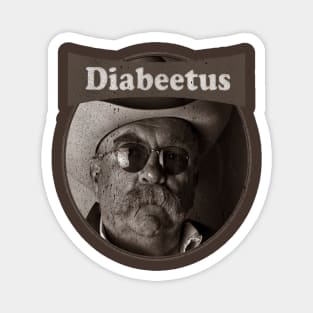 diabeetus Magnet