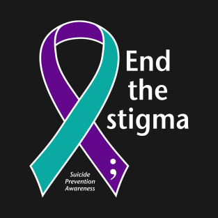 Suicide prevention: End the stigma ribbon, white type T-Shirt