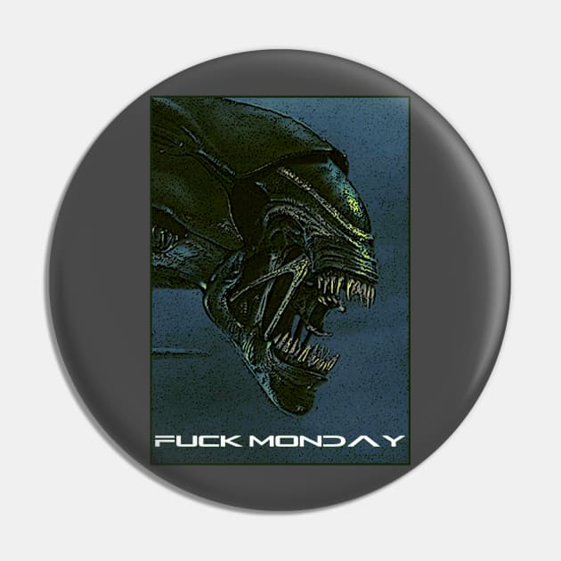 Xenomorph Fuck Monday Pin by Uwantmytees