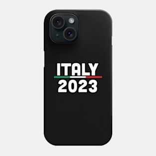 Italy 2023 Phone Case