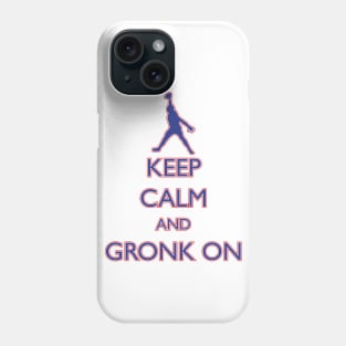 Gronk On Phone Case