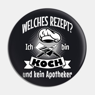 Koch Küchenchef lustiger Spruch Geschenk Pin