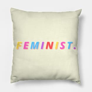 Feminist - Rainbow Letters Design Pillow