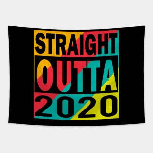 Straight Outta 2020 Tapestry