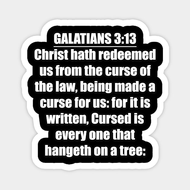 Galatians 3:13 KJV Magnet by Holy Bible Verses