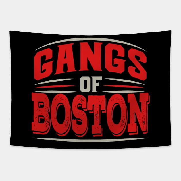 Boston - Gangs Of Boston Massachusetts Underground City Tapestry by Riffize