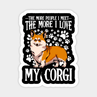 Funny Corgi Quote Dog Lover - Welsh Corgi Magnet