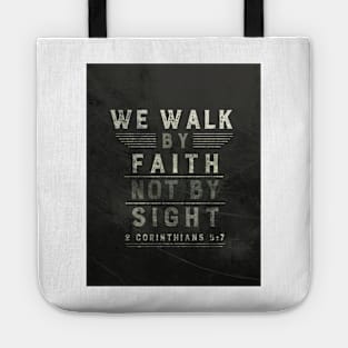 Walk by Faith Tote