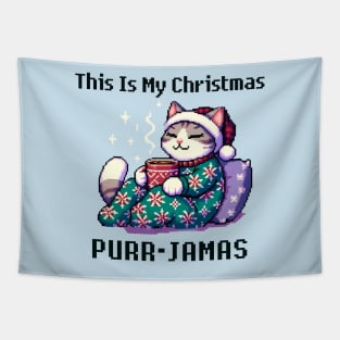 This Is My Christmas Purr-Jamas Tapestry