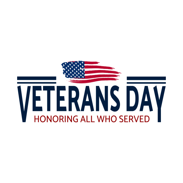 Veterans day, honoring all who served by Double You Store