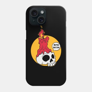 Never Better Phone Case