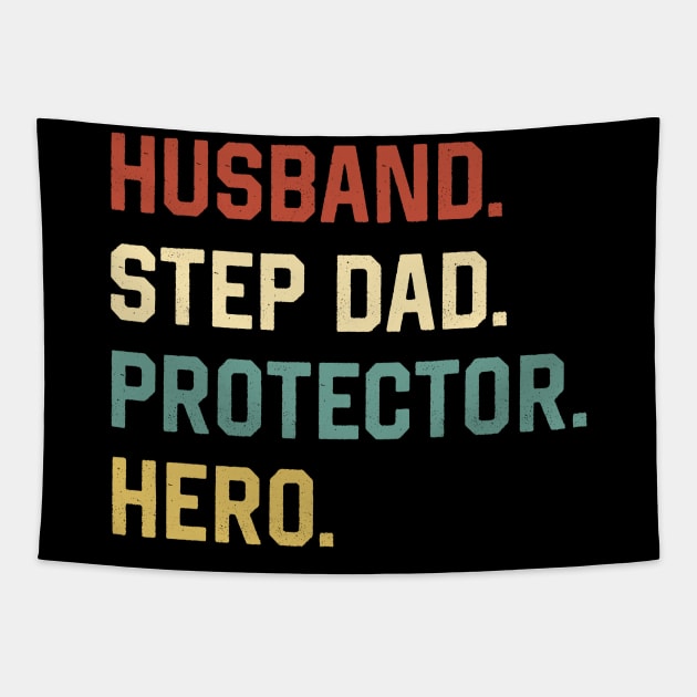 Fathers Day Shirt Husband Step Dad Protector Hero Gift Tapestry by Marang