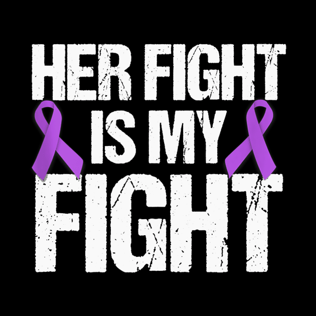 Her Fight Is My Fight Purple Ribbon Awareness by Wolfek246