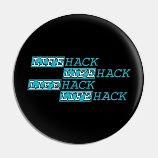Life Hack Pin