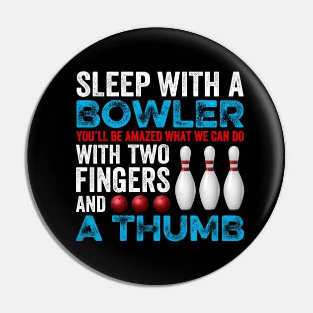 Funny Bowling Gift For Bowlers Pin by DragonTees