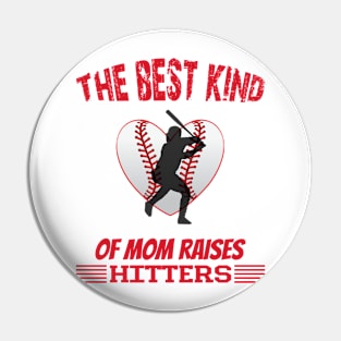 The best kind of mom raises hitters Pin