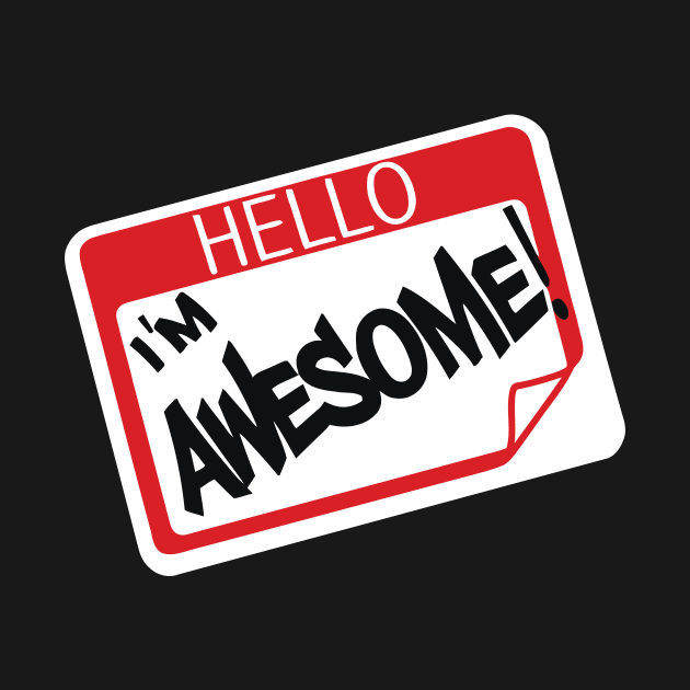 Hello I'm Awesome by Mariteas