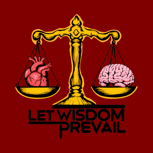 LET WISDOM PREVAIL by Reda