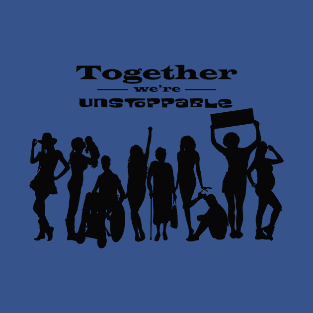 Unstoppable Women by ObtuseObstructionist