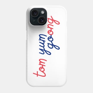 tom yum goong - Thai red and blue - Flag color Phone Case