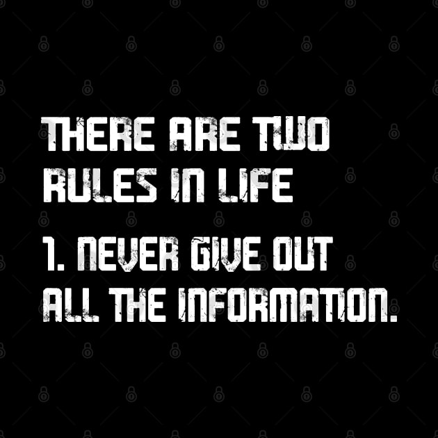 Two Rules In Life by Mandra