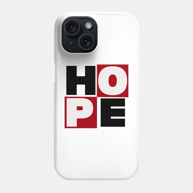 Hope Phone Case by SAN ART STUDIO 
