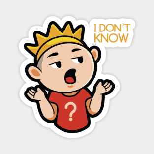 i dont know cartoon Magnet