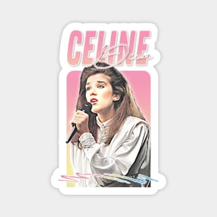 Celine Dion / 80s Aesthetic Fan Art Design Magnet