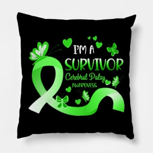 I'm A Survivor Cerebral Palsy Awareness Green Butterfly Pillow