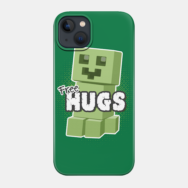 Free Hugs - Minecraft - Phone Case