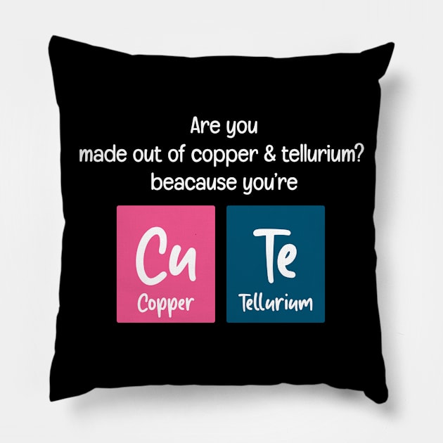 Are You Cute Chemistry Periodic Table Pillow by Science Puns