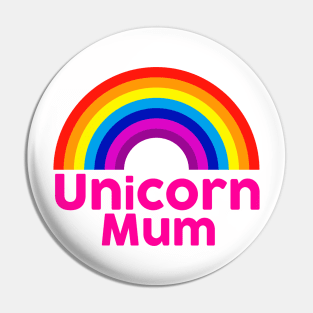 Unicorn Mum Pin