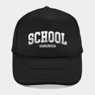 School Psychologist Psychology Teacher Appreciation For Hat