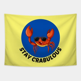 Stay Crabulous | Crab Pun Tapestry