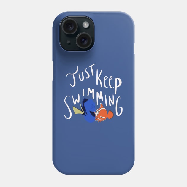 Just keep swimming Phone Case by Courtneychurmsdesigns