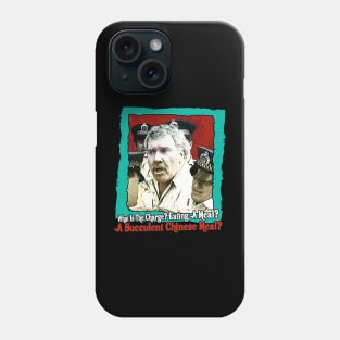 A SUCCULENT CHINESE MEAL Phone Case