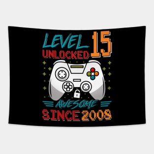 Level 15 Unlocked Awesome Since 2008 Video Game 15th Birthday Boy Tapestry
