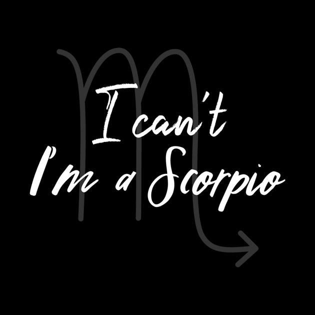 I can't I'm a Scorpio by Sloop