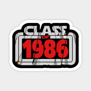 Class Of 1986 Magnet