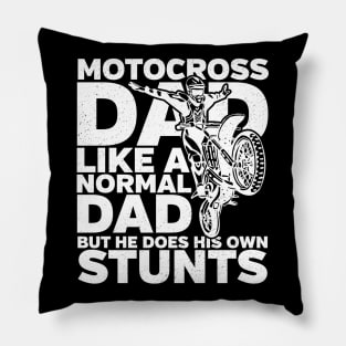 Motocross Dad Like A Normal Dad Only Cooler Pillow