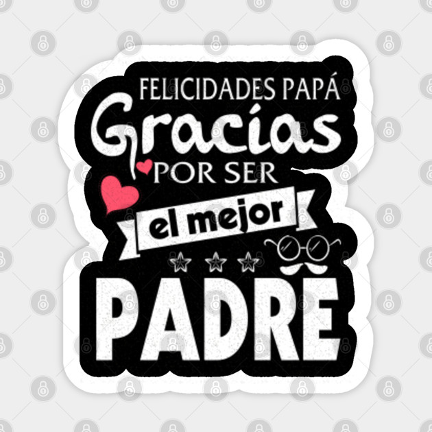 Dia Del Padre Felicidades Targetas Dia Del Padre Felicitaciones