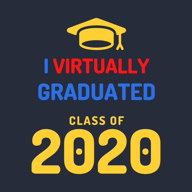 I VIRTUALLY GRADUATED - CLASS OF 2020 by myboydoesballet