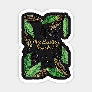 My Buddy Book Gold and green leaf tree Magnet