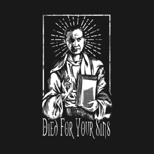 Bela Lugosi Died For Your Sins T-Shirt