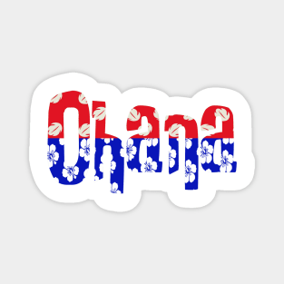 Ohana Magnet