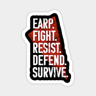 Earp Fight Resist Defend Survive - Wynonna Earp Magnet