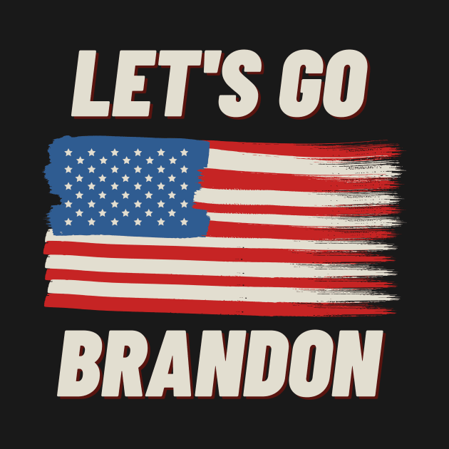 Let's Go Brandon by WhatsDax