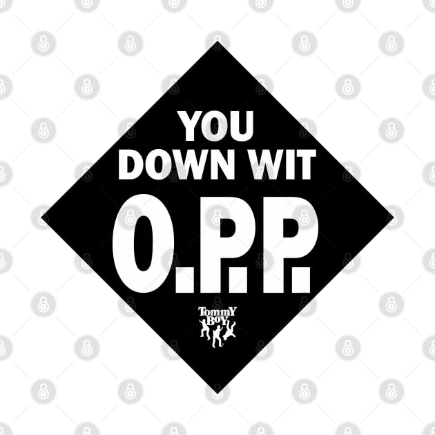 you down wit o.p.p naughty by nature by goatboyjr