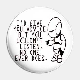 Marvin Advice - Hitchhikers Guide to the Galaxy Pin