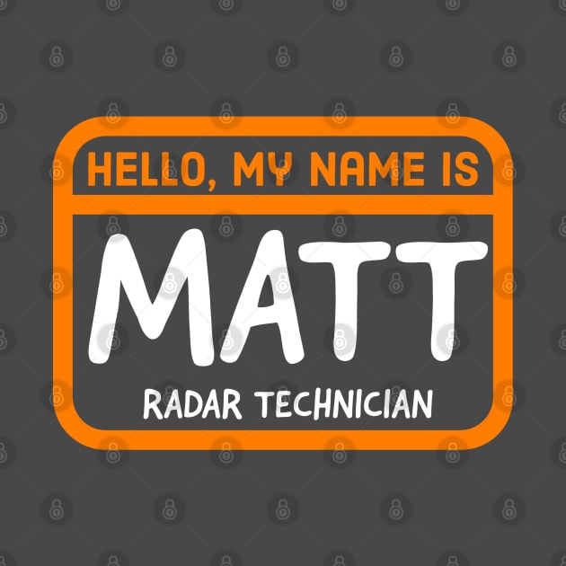 Hello My Name is Matt by Kizmit